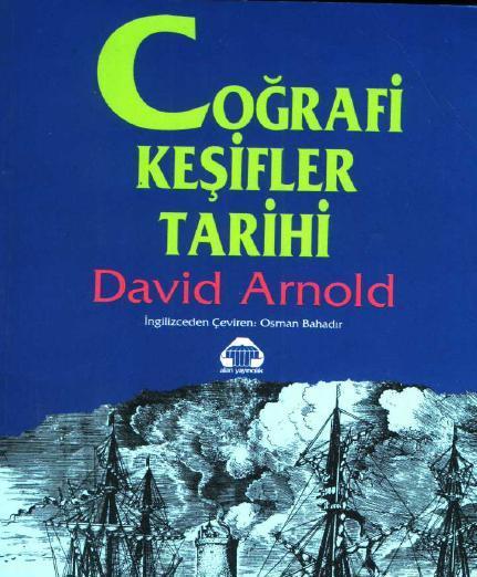 David Arnold - Coğrafi Keşifler Tarihi