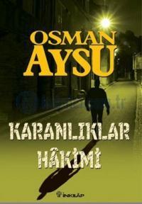 Osman Aysu - Karanlıklar Hakimi