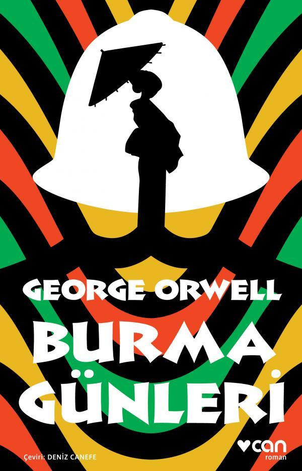 George Orwell - Burma Günleri